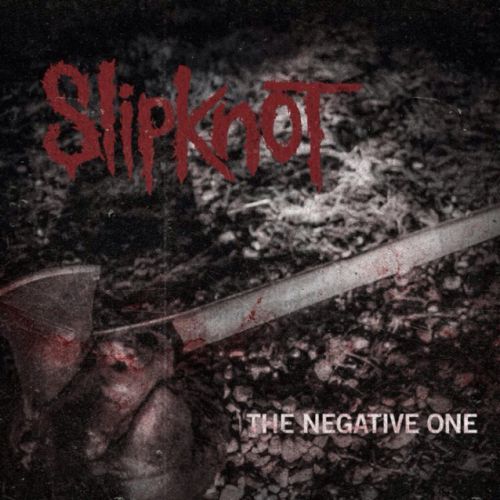 Itt a SLIPKNOT 'The Negative One' dalának hivatalos videoklipje! - Már tervben van az új single is