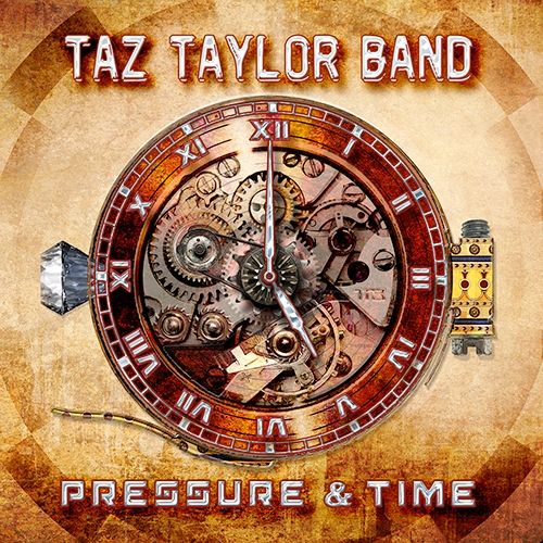 'Pressure & Time' címmel született meg a TAZ TAYLOR BAND új albuma