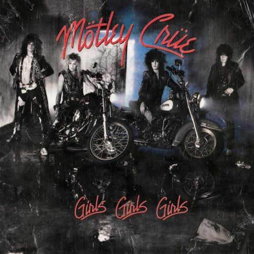 MÖTLEY CRÜE - új szöveges videó készült a 'Girls Girls Girls' album 30. évfordulója alkalmából
