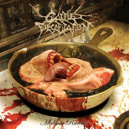 CATTLE DECAPITATION - Medium Rarities Collection Due In November; 