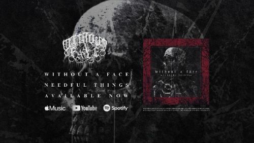 WITHOUT A FACE - új klipet mutatott be a kanadai deathcore banda