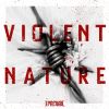 VIOLENT NATURE